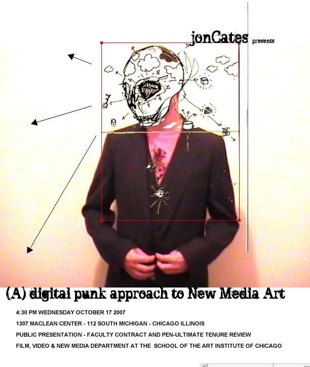 (A) DIGITAL PUNK APPROACH TO NEW MEDIA ART - jonCates (2007)